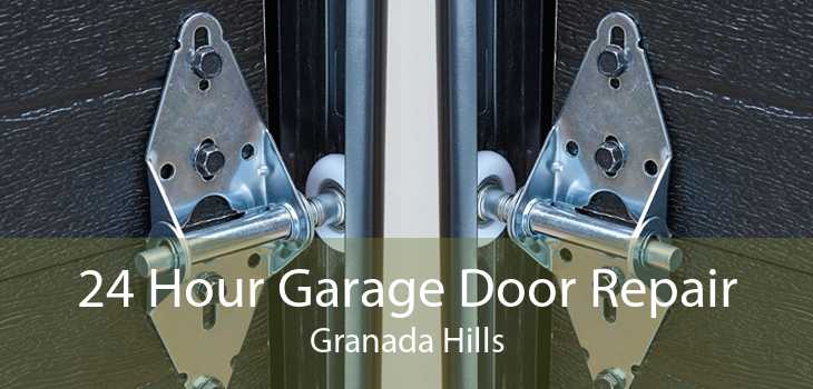 24 Hour Garage Door Repair Granada Hills