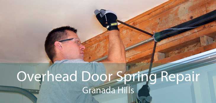 Overhead Door Spring Repair Granada Hills