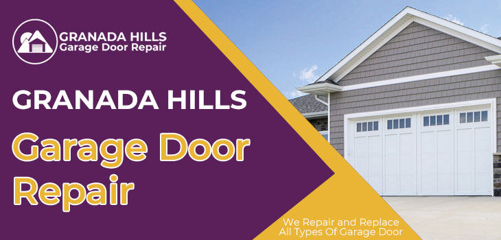 garage door repair in Granada Hills